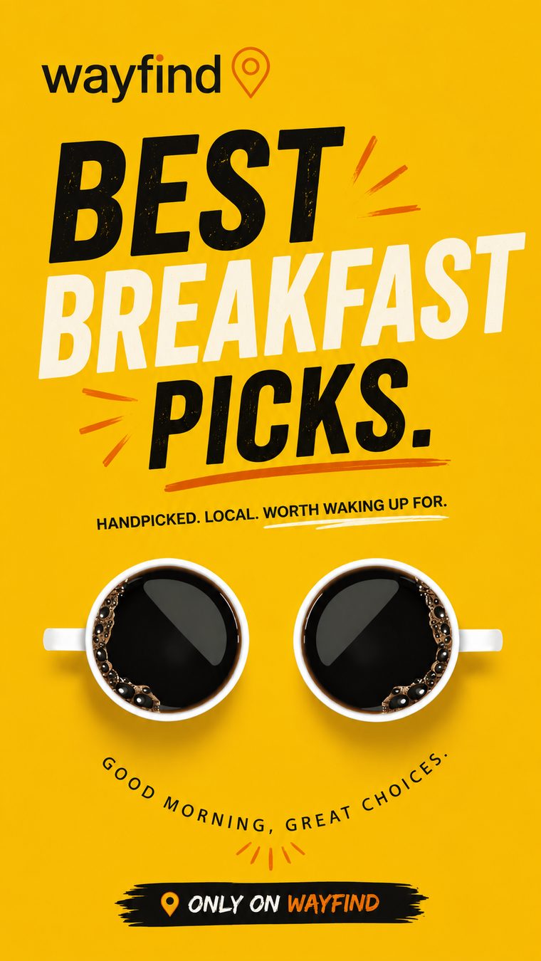 Best Breakfast Picks