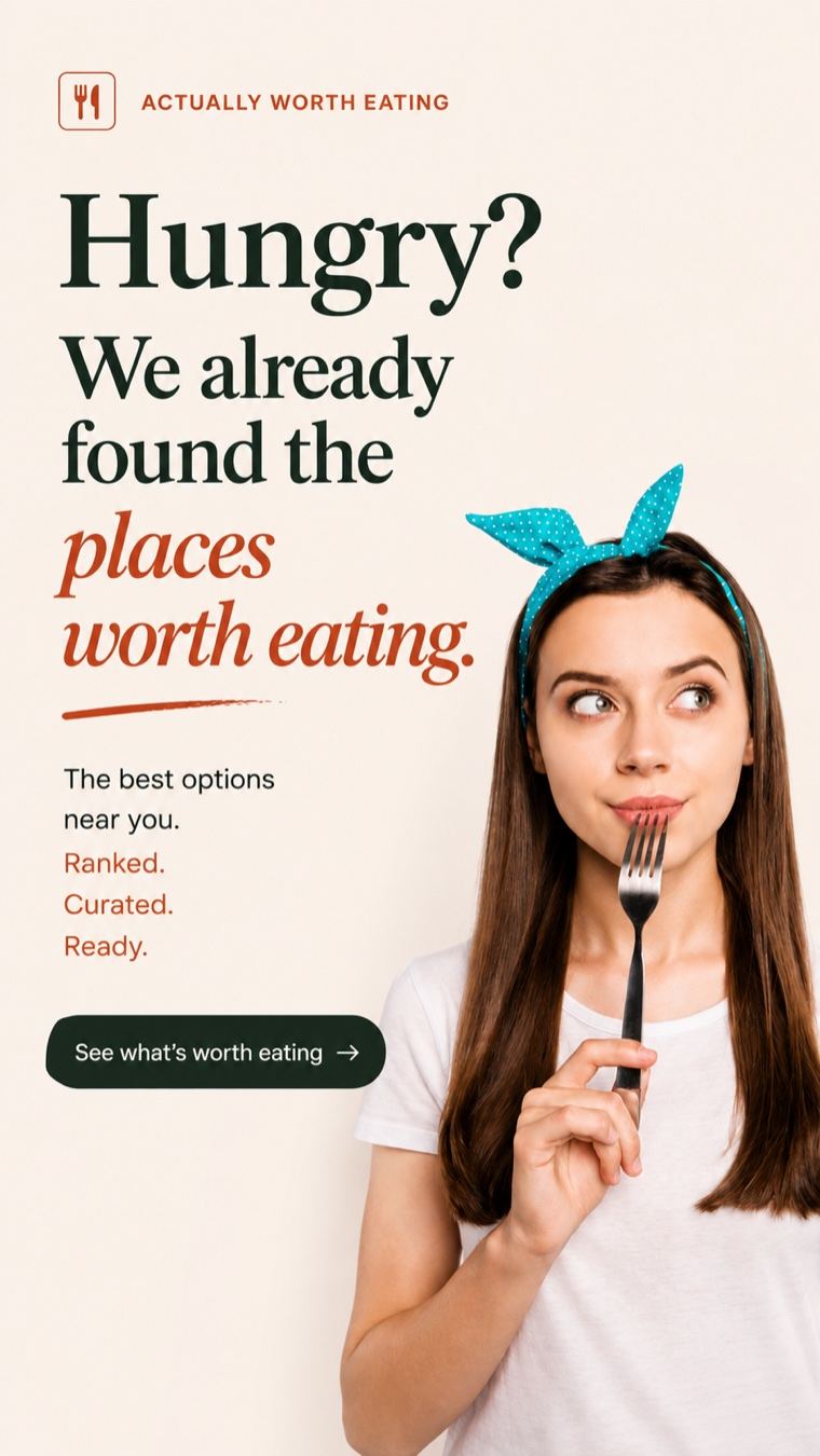 Actually Worth Eating